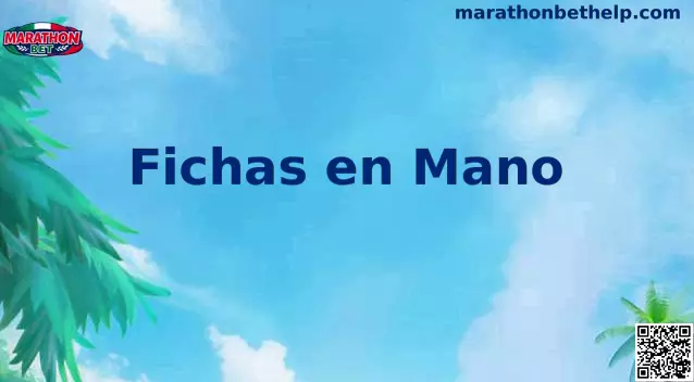Fichas en Mano Estrategia