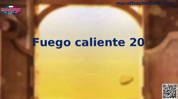 Fuego Caliente 20 Gameplay