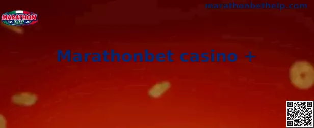 Interfaz informativa de Marathonbet casino +