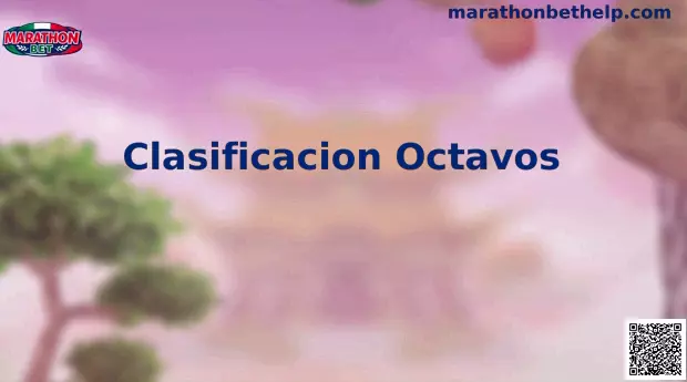 Clasificacion Octavos Marathonbet