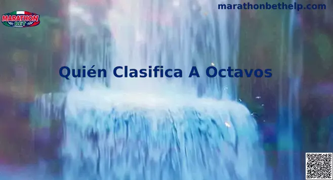 Clasificación a octavos Marathonbet México