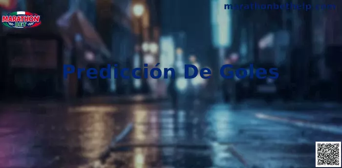 Predicción de Goles Marathonbet México